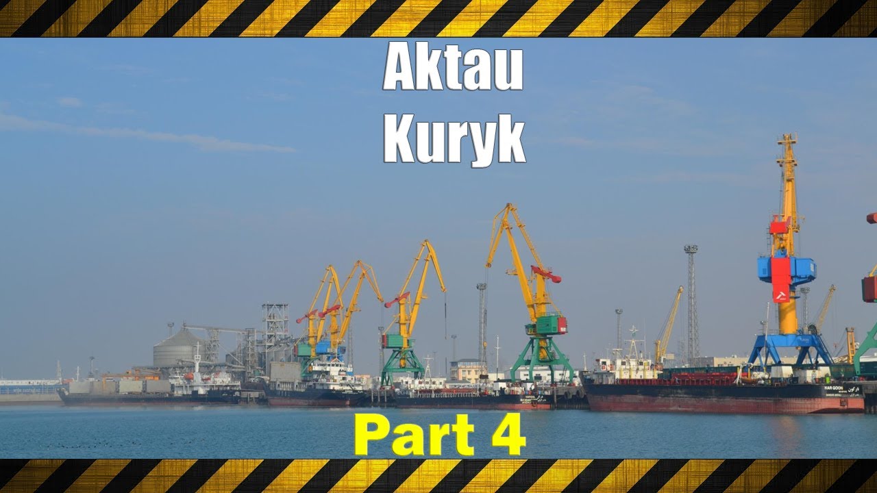 Port Kuryk | Port of Aktau | New Silk Road. Connecting Europe and Asia