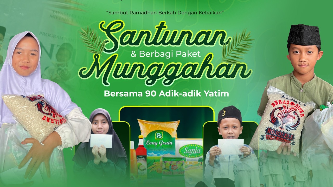 DOKUMENTASI SANTUNAN & BERBAGI PAKET MUNGGAHAN - JUM'AT 13 FEBUARI 2026