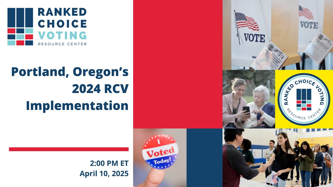 Portland Oregon's 2024 RCV Implementation