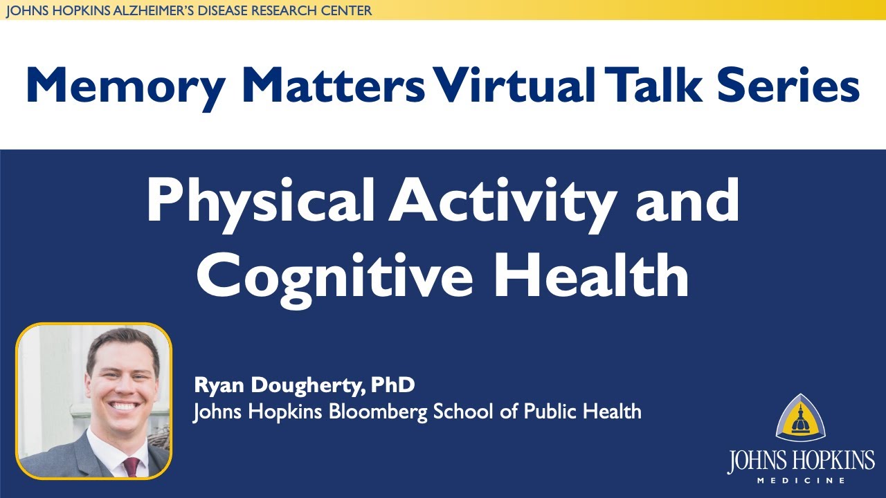 Physical Activity and Cognitive Health