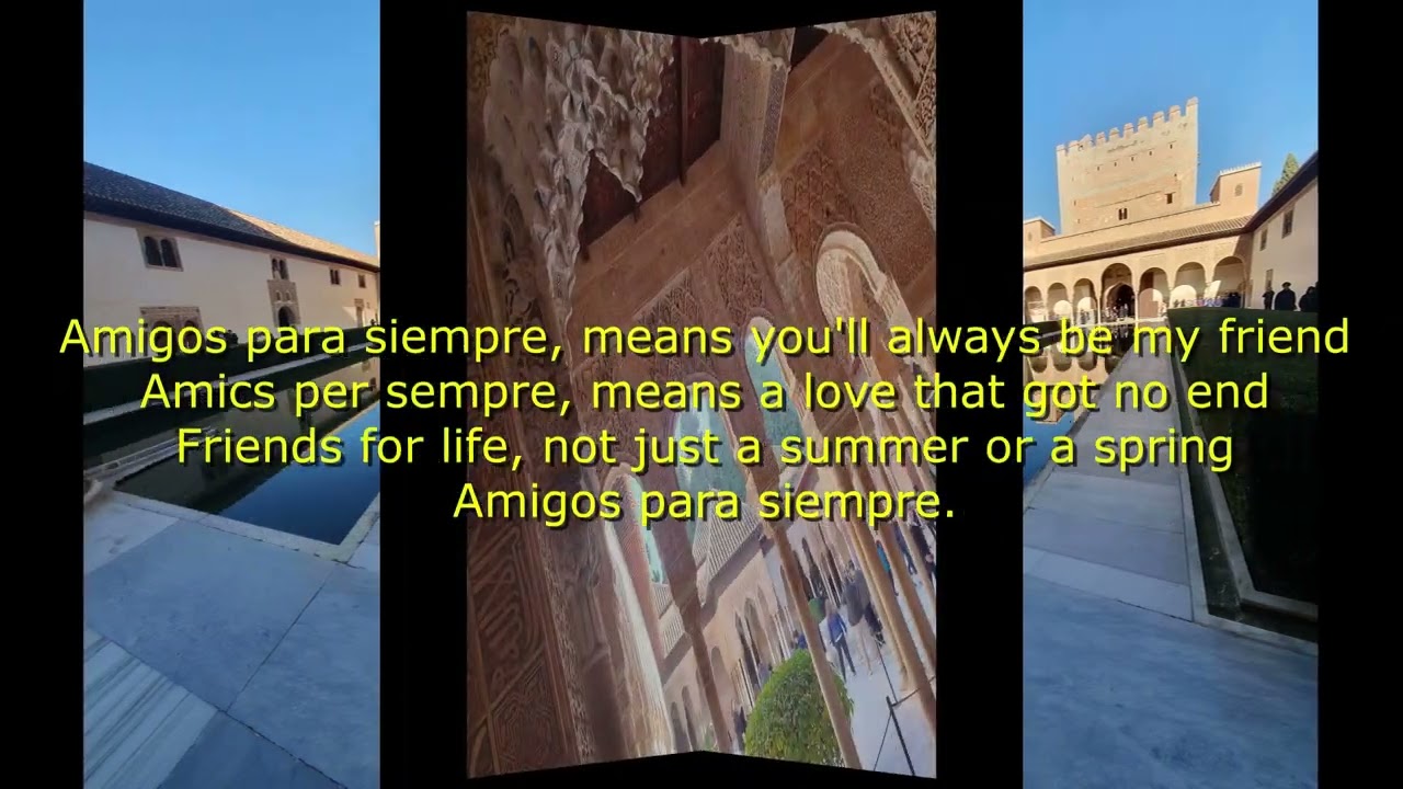 Amics per sempre. Amigos para siempre. Friends for life. (Karaoke) LLetra. #amistad