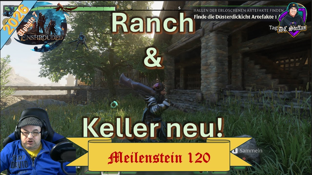 Enshrouded ✨ 120: Ranch gewachsen, Keller im Takt – Fabelgrund kriegt neuen Glanz!
