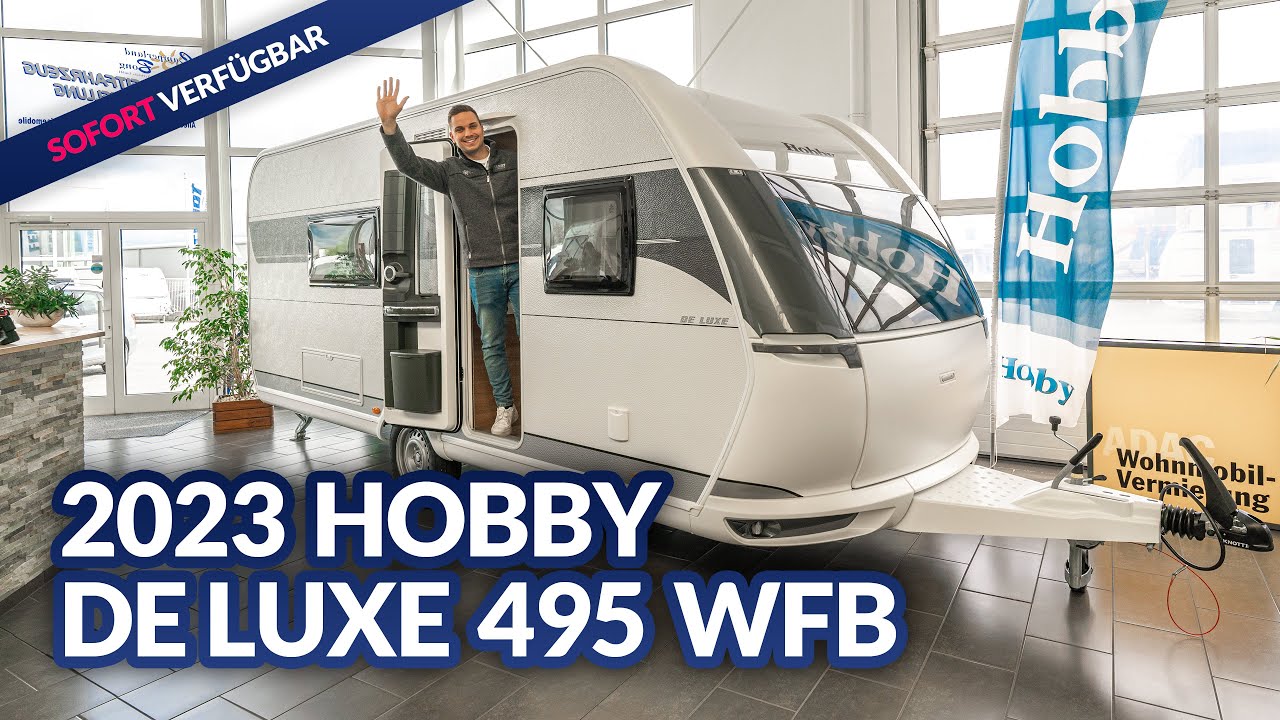SOFORT VERFÜGBAR: 2023 Hobby De Luxe 495 WFB | Test & Kaufberatung  - Camperland Bong