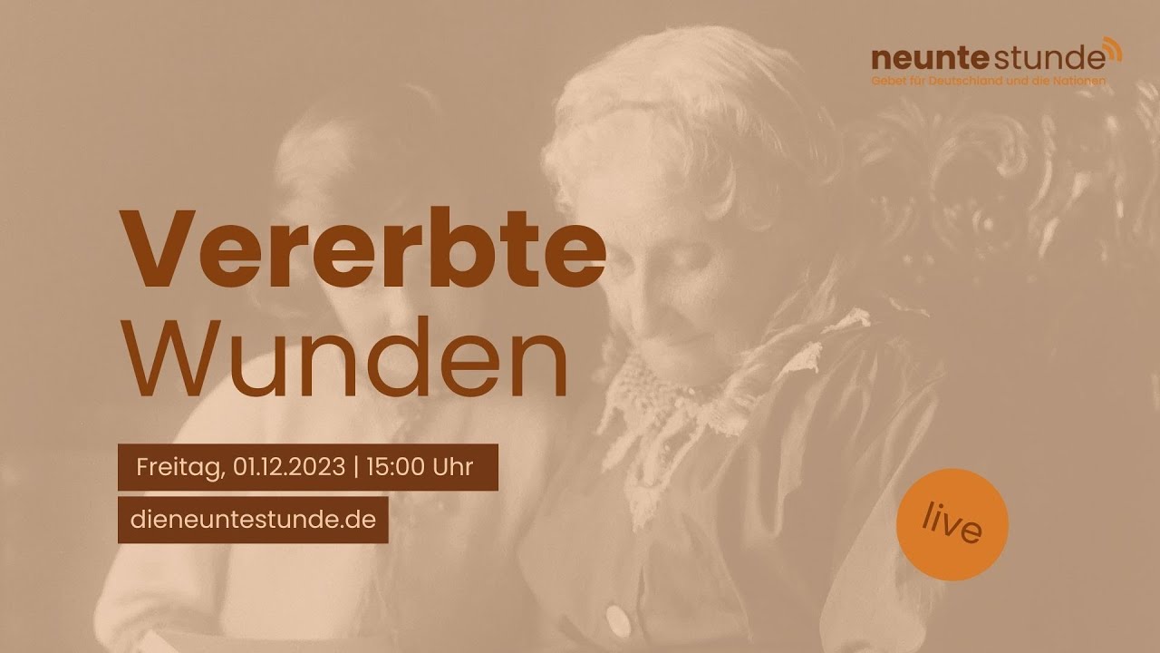 Vererbte Wunden 🇩🇪 DIE NEUNTE STUNDE