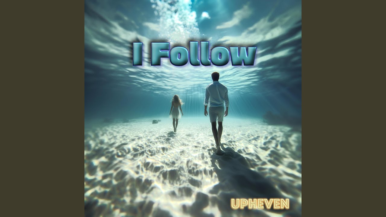 I Follow