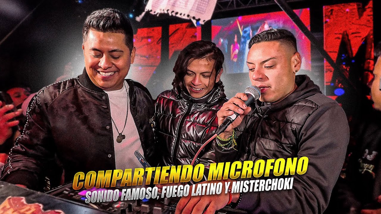 Sonido Famoso Comparte Micrófono Con Sonido Fuego Latino y Misterchoki ~ 