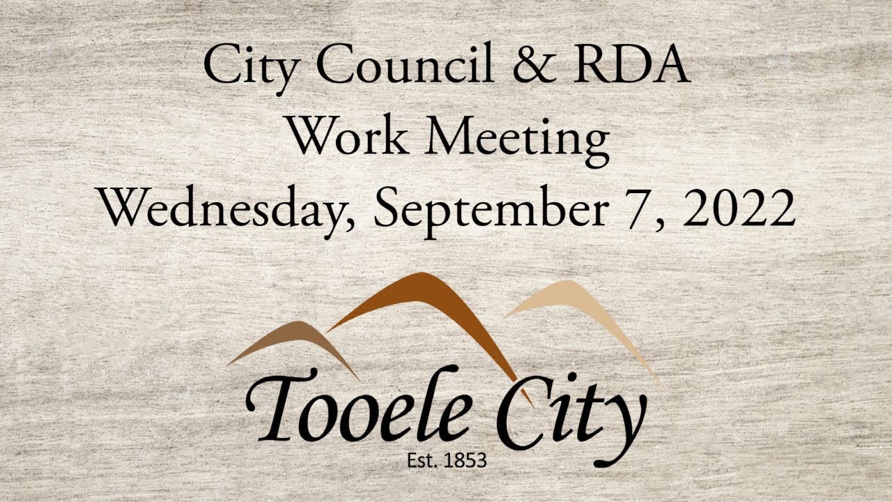 September 7, 2022, City Council & RDA Work Meeting