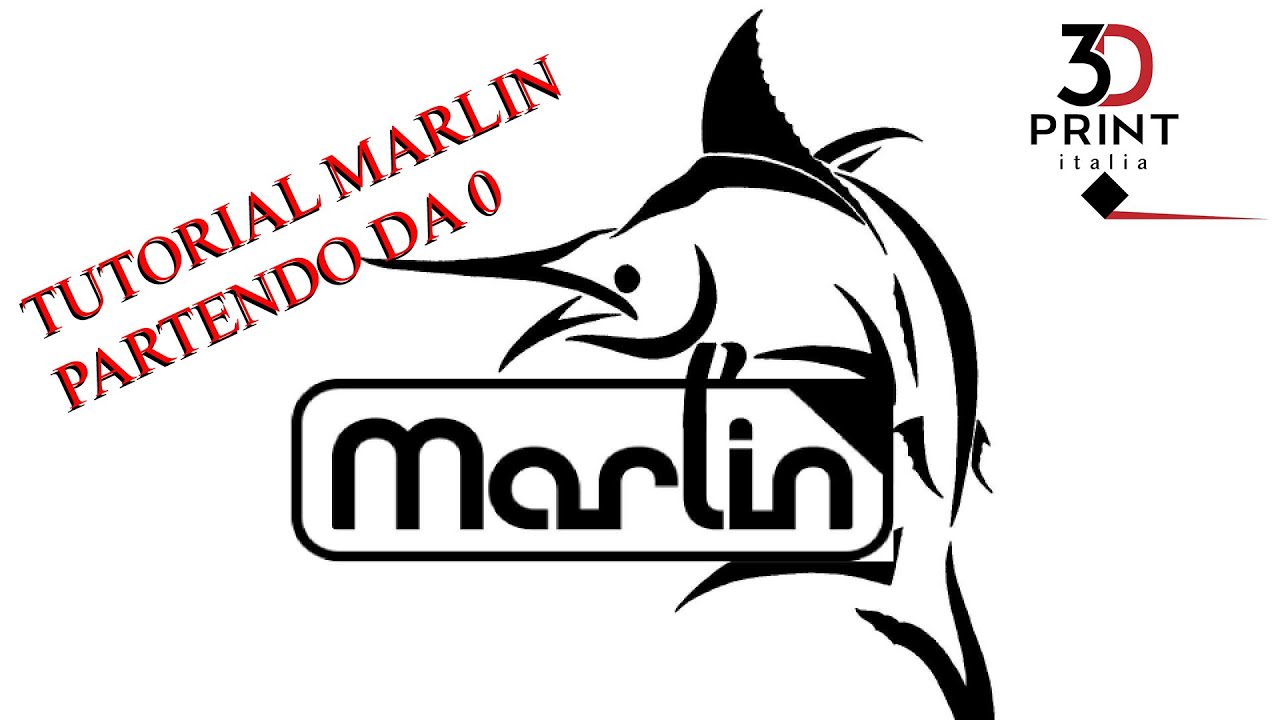 Tutorial Marlin Partendo da 0