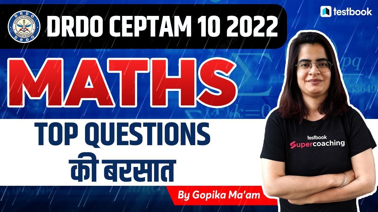 DRDO CEPTAM 10 Math Marathon Classes 2022 |DRDO CEPTAM 10 Math Most Expected Questions | Gopika Mam