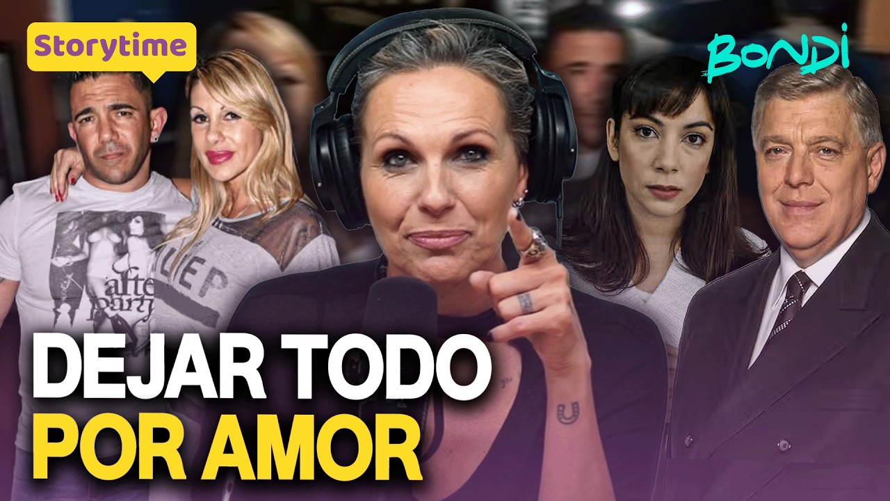 ¿VALE LA PENA DEJAR TODO POR AMOR? | STORYTIME 11/03 | #bondi #storytime #amor