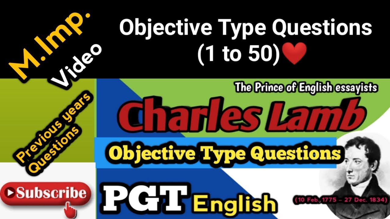 Charles lamb MCQ ( 1 to 50 questions) Master video