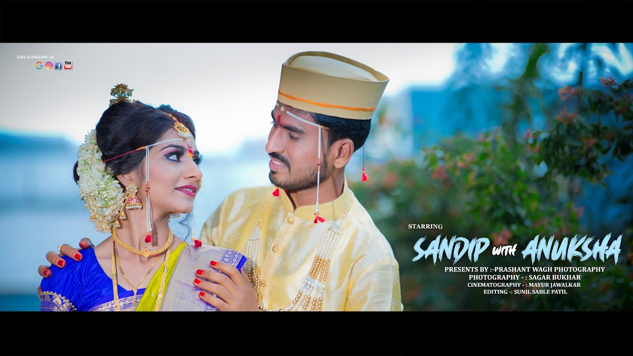 ||SANDIP & ANUKSHA|| CINEMATC WEDDING VIDEO|| PRASHANT WAGH PHOTOGRAPHY||