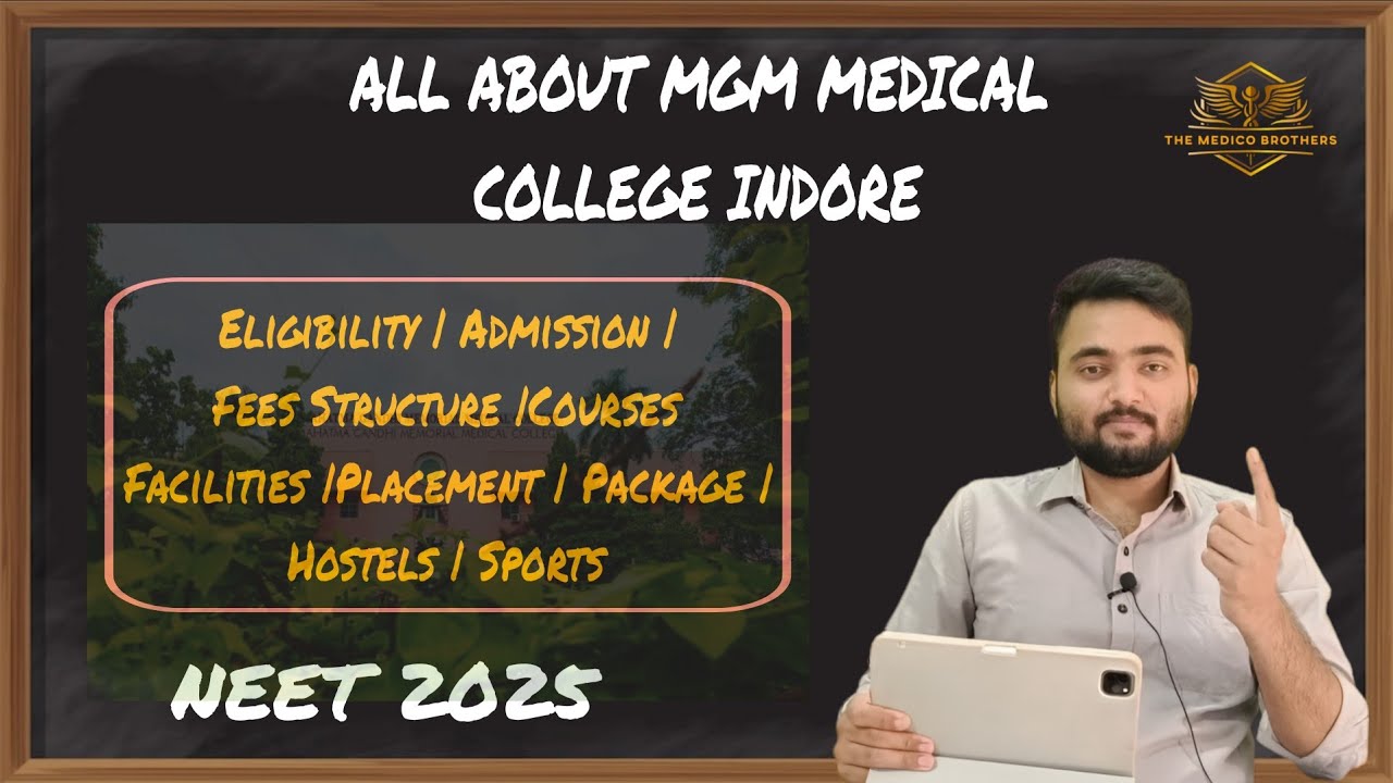 All about MGM Medical College Indore Medical College| Admission, Fees, Cut-off, Hostel| #neet2025