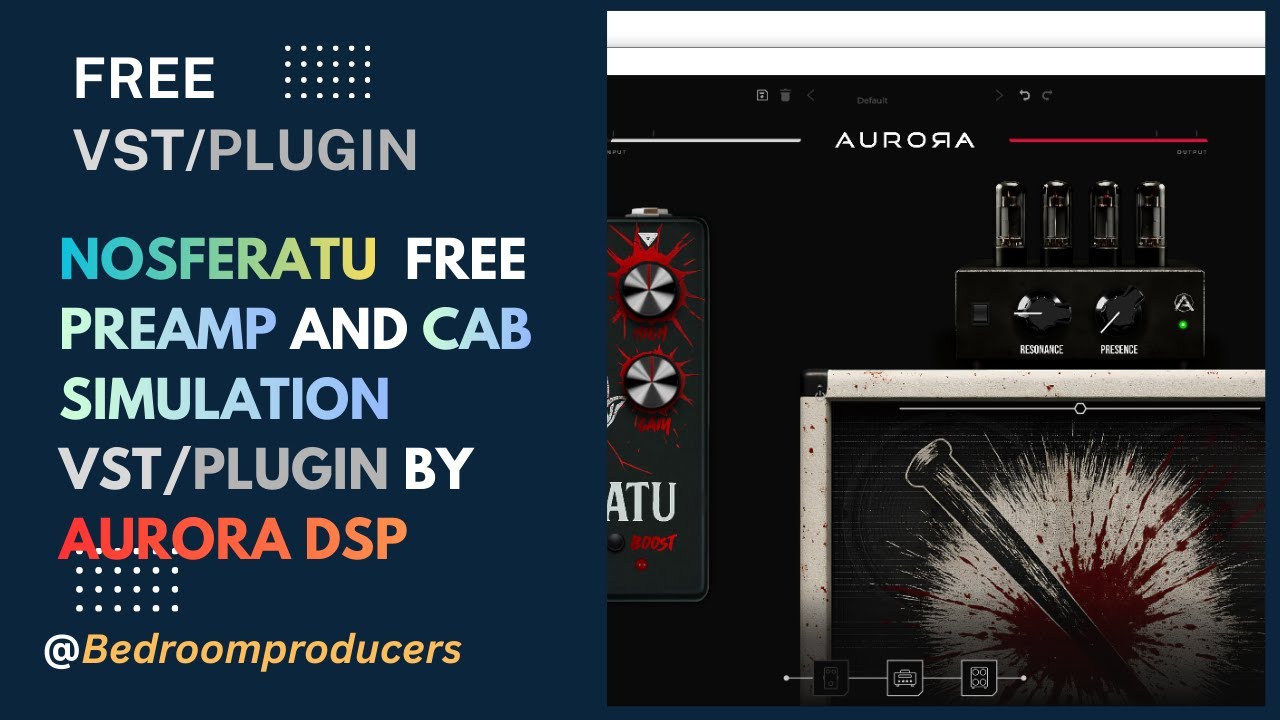 Nosferatu - FREE Preamp and Cab Simulation VST/Plugin by Aurora DSP #AuroraDSP #Nosferatu