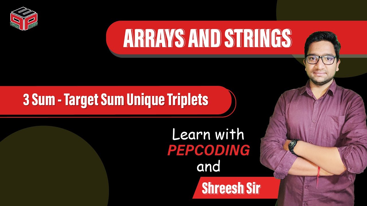 3 Sum - Target Sum Unique Triplets | Leetcode 15 Solution in Hindi
