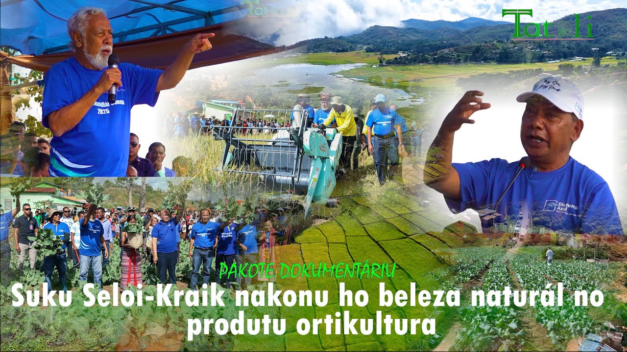 PAKOTE DOKUMENTÁRIU - Suku Seloi-Kraik nakonu ho beleza naturál no produtu ortikultura