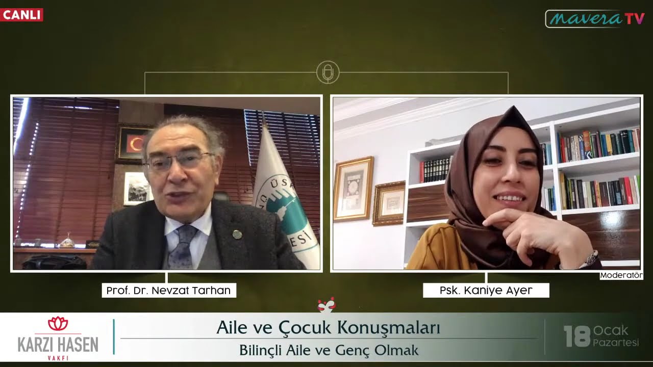Prof. Dr. Nevzat Tarhan - Bilinçli Aile ve Genç Olmak