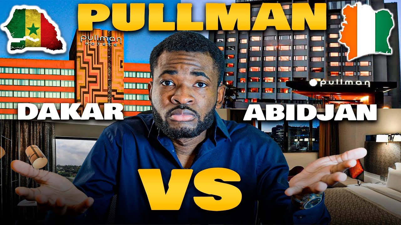 PULLMAN ABIDJAN (Côte d’Ivoire) VS PULLMAN DAKAR (Sénégal) : On compare les deux hôtels Africain