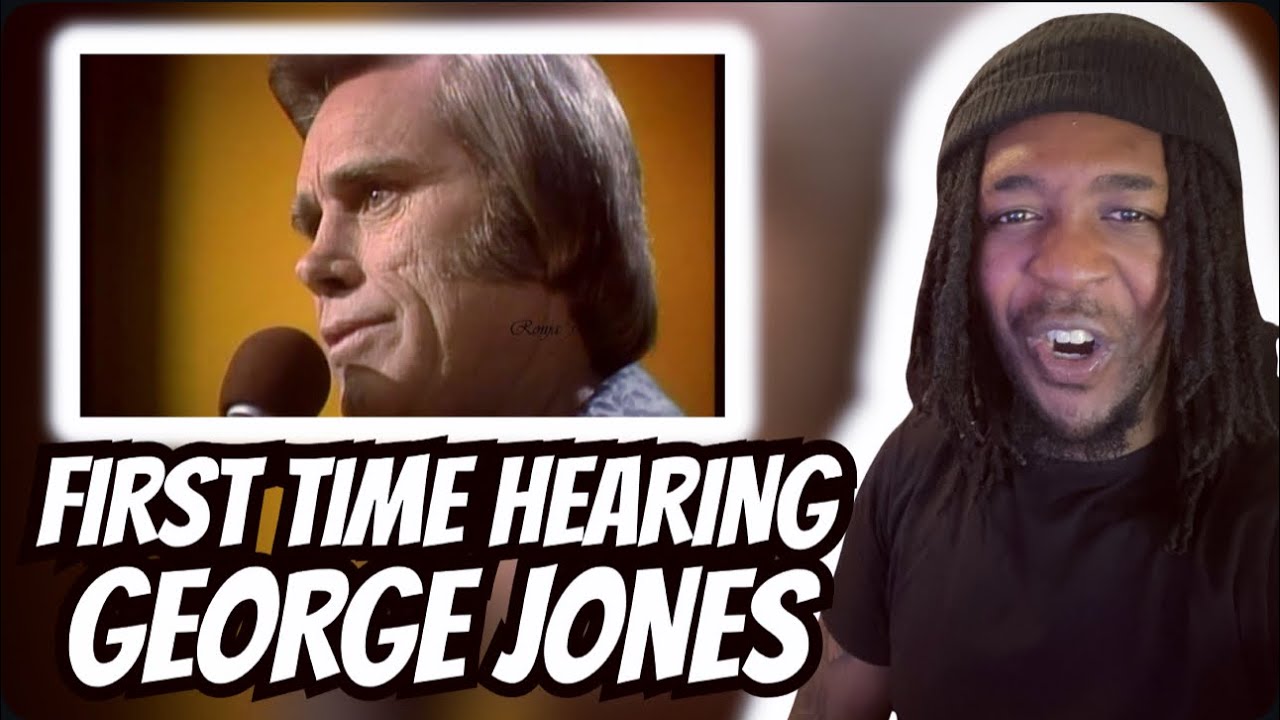 FIRST TIME hearing George Jones - 