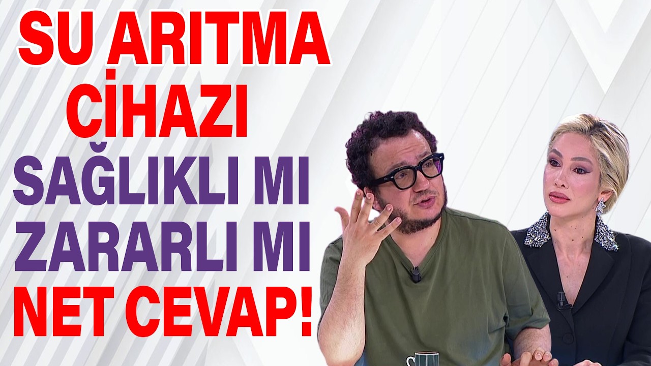 Arıtma Cihazı Sağlıklı mı Zararlı mı? Net Cevap! Hayatta Her Şey Var 7 Nisan 2026