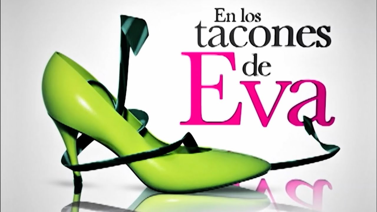 En los tacones de Eva - Intro 4K 60FPS + Dolby Vision (HDR)