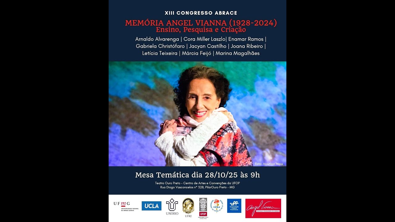 Memória Angel Vianna (1928-2024): Ensino, Pesquisa e Criação 13º Congresso  ABRACE / UFOP / 2026