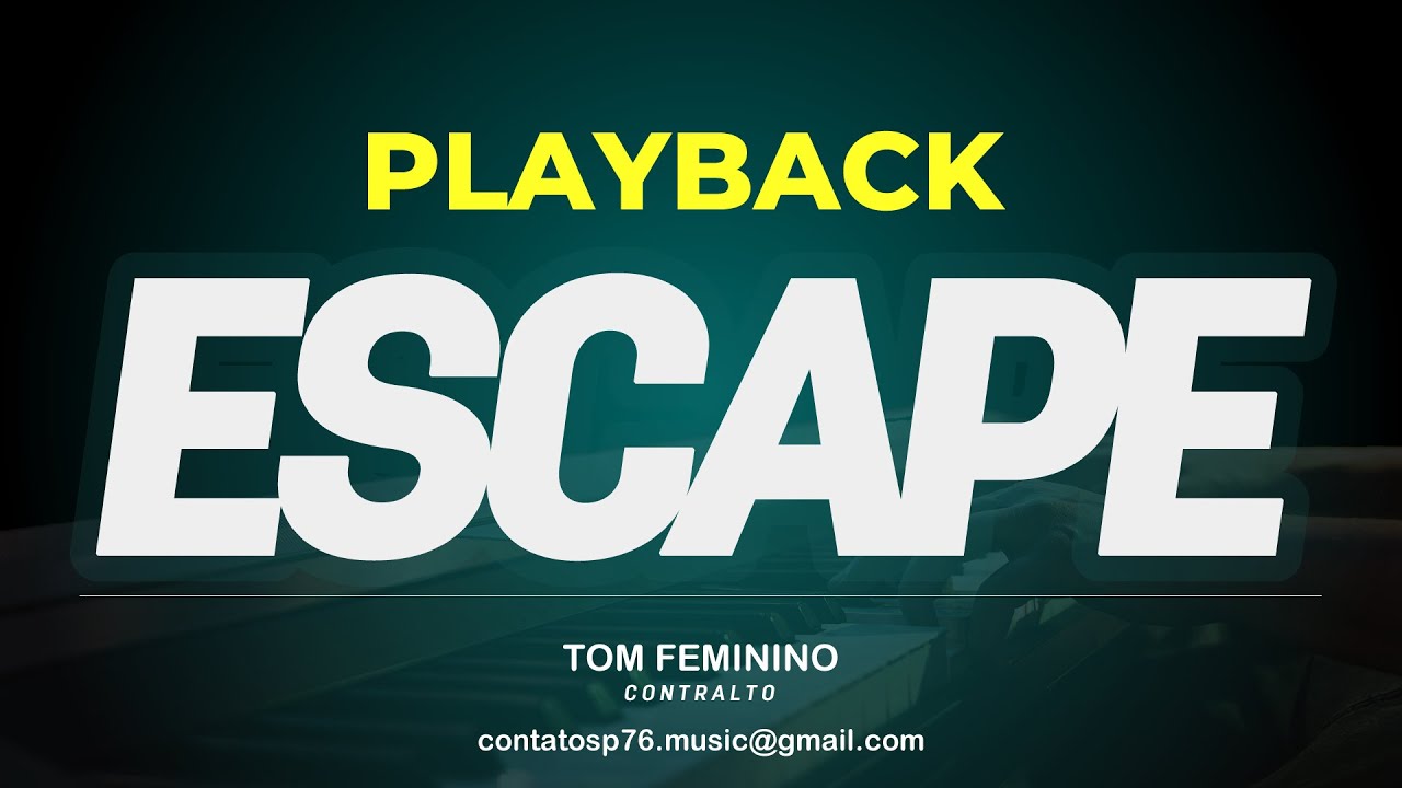 PLAYBACK - Escape -  (Tom Feminino)  [INSTRUMENTOS BANDA COMPLETO]