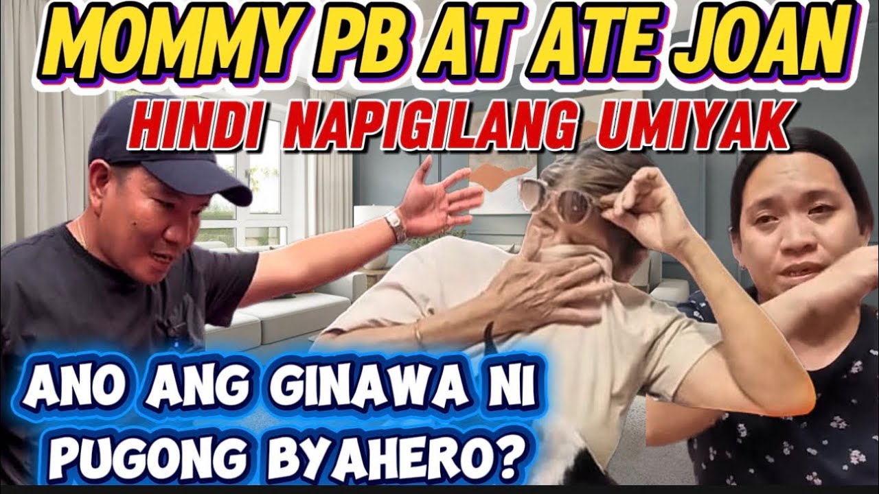 Mommy PB at Ate Joan , Hindi napigilang umiyak dahil sa Ginawa ni  Pugong Byahero? ​#pugongbyahero 
