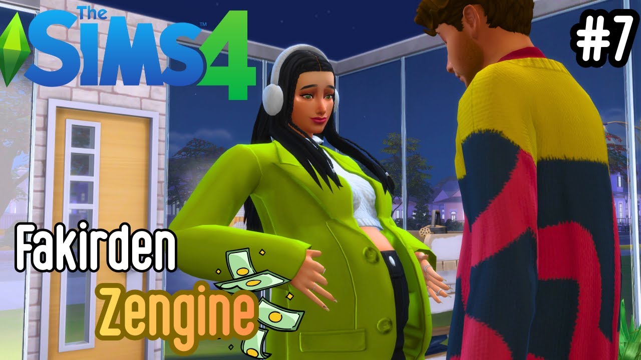 Türkan Hamileee | The Sims 4 Fakirden Zengine | Rags To Riches Challenge | 7.Bölüm