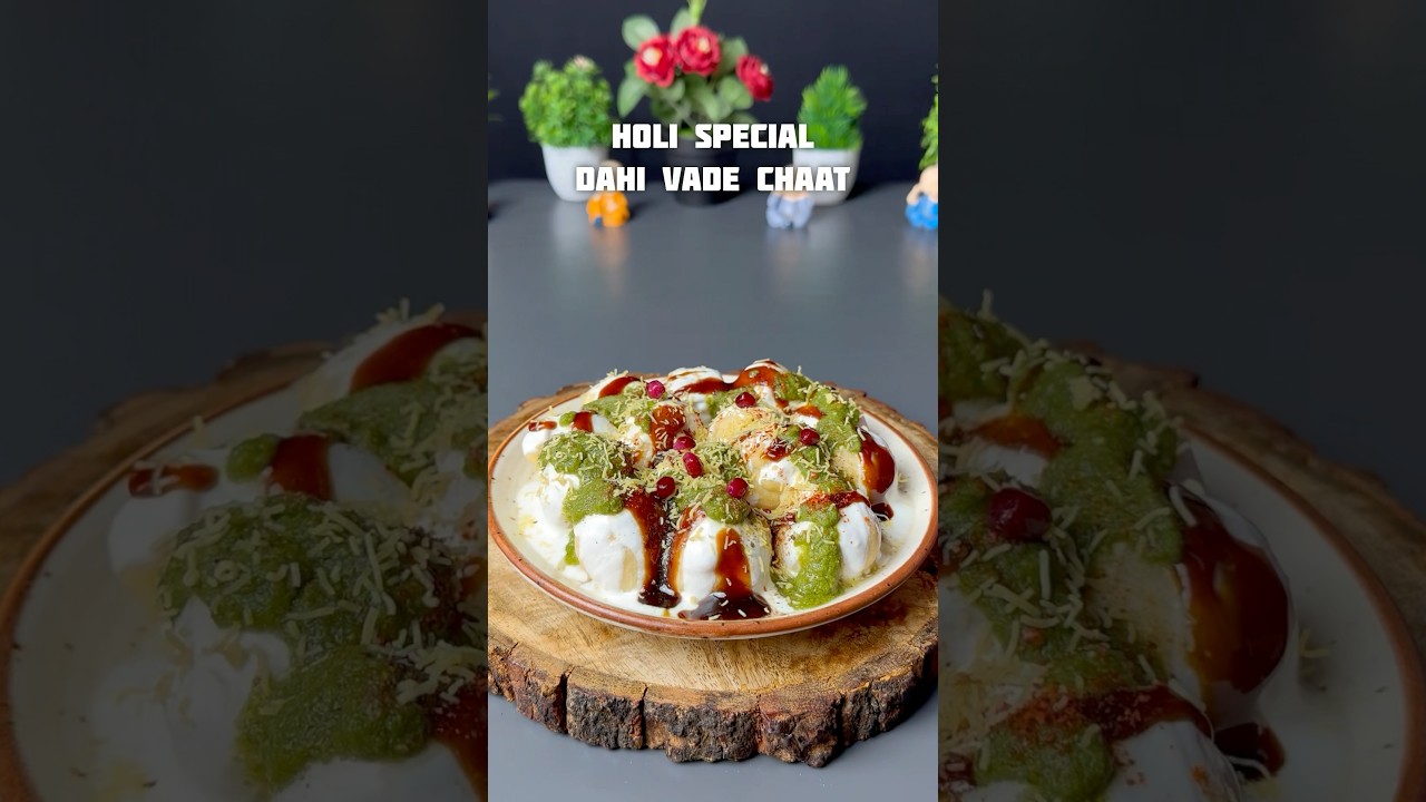 Holi special | Dahi Vade Chaat | Recipe | Chaat #shorts #recipe #chaat #holi