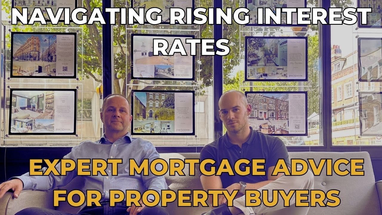 Navigating Rising Interest Rates: Expert Mortgage Advice for Property Buyers