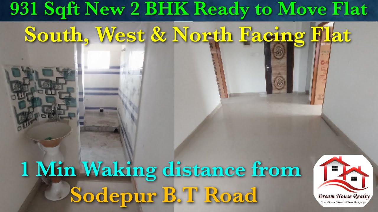 1 Min Waking distance from Sodepur B.T Road | 931 Sqft New 2 Bhk Flat | South, North & West Facing