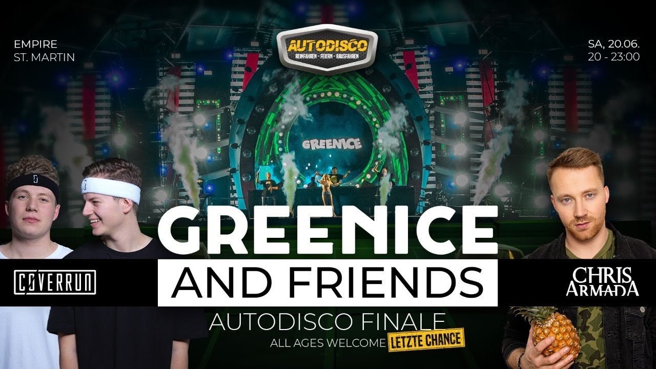 Autodisco | Greenice and Friends Finale | empire St. Martin