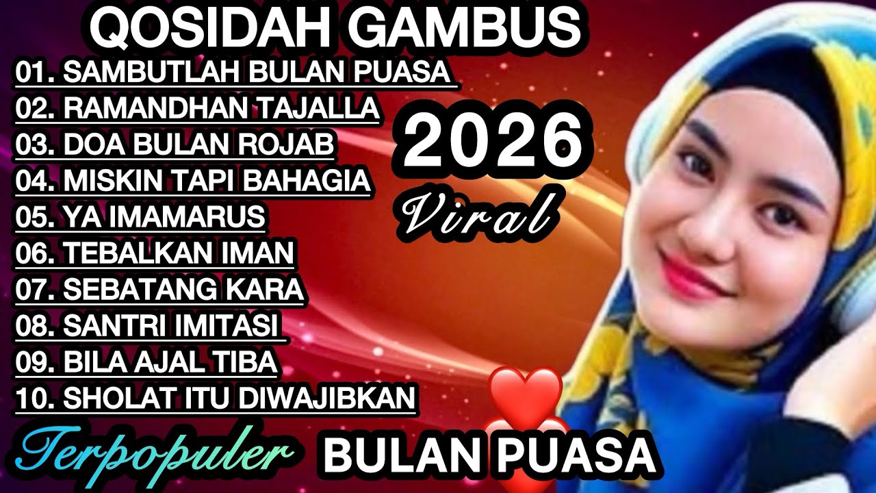 KOLEKSI TERMAHALL QOSIDAH GAMBUS‼️MERDU PENYEJUK HATI ♥️ ENAK ADEM DIDENGAR SEDUNIA 