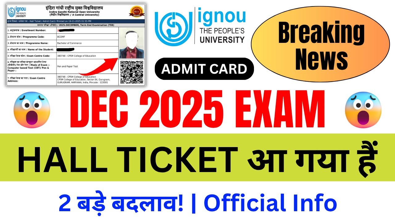 (Breaking News) IGNOU Hall Ticket Released for DEC 2025 TEE_IGNOU Hall Ticket Download | Admit Card