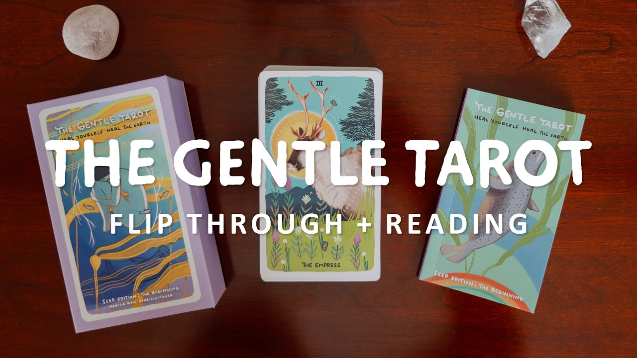 The Gentle Tarot: Seed Edition Flip-Through + Reading 🦦💗✨ (Mari in the Sky)