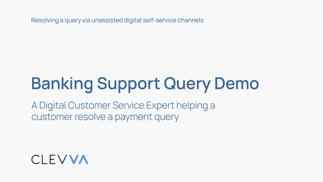 Retail Banking &ndash; Payment Query &ndash; Unassisted Self-Service Email Channel