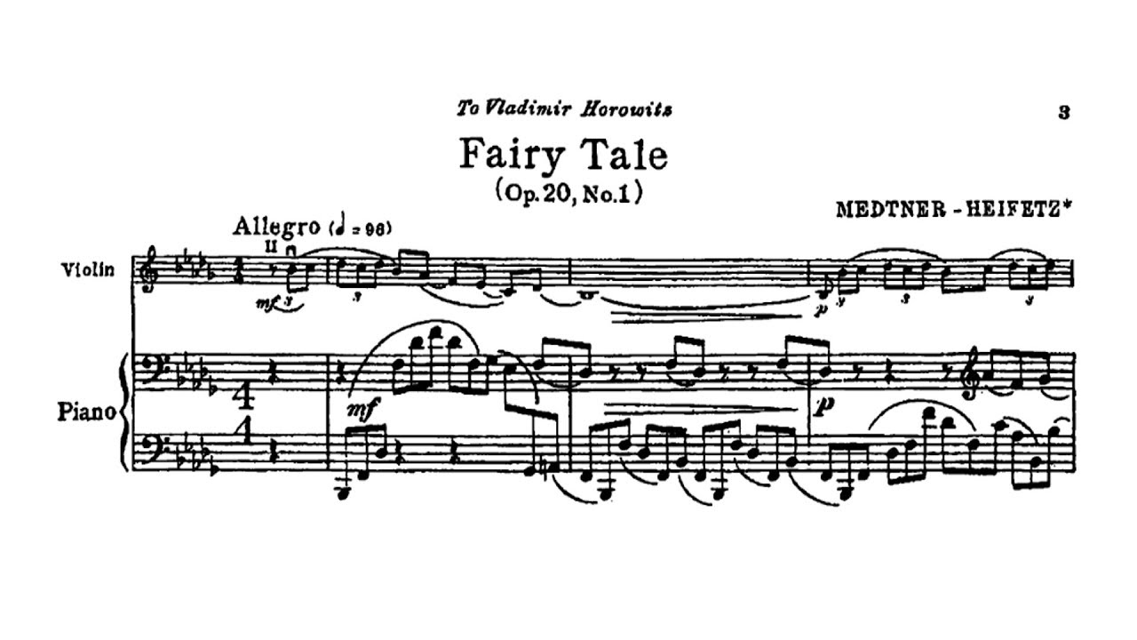 MEDTNER / HEIFETZ - Fairy Tale (Op. 20, No. 1) for Violin and Piano [w/ score]