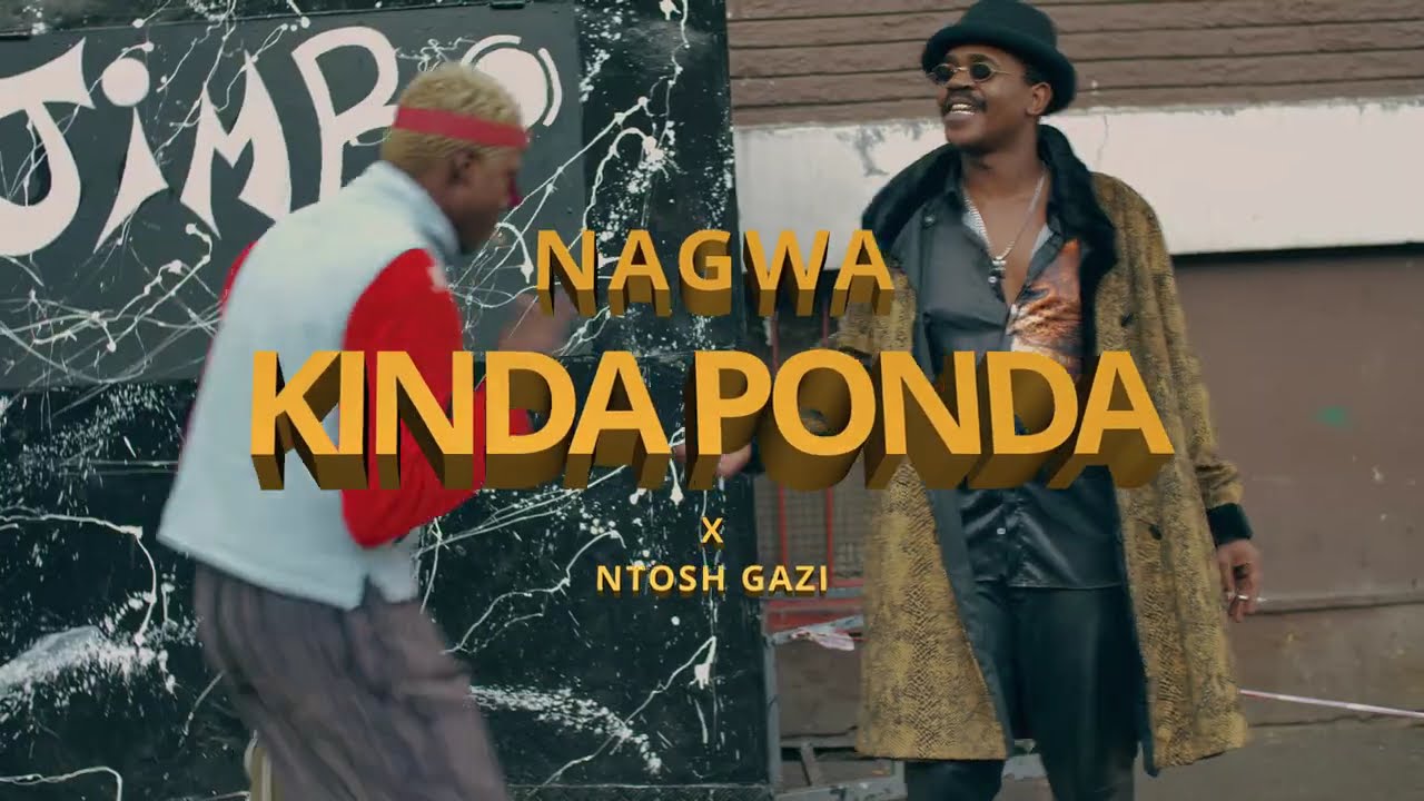 Ngoma Nagwa - Kinda Ponda [feat Ntosh Gazi] (Official Music Video)