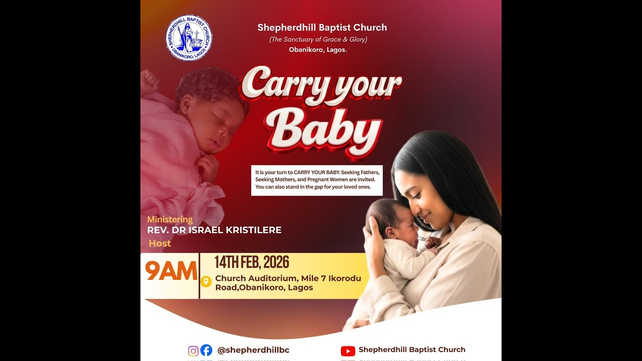 CARRY YOUR BABY || 14TH FEBRUARY 2026 ||