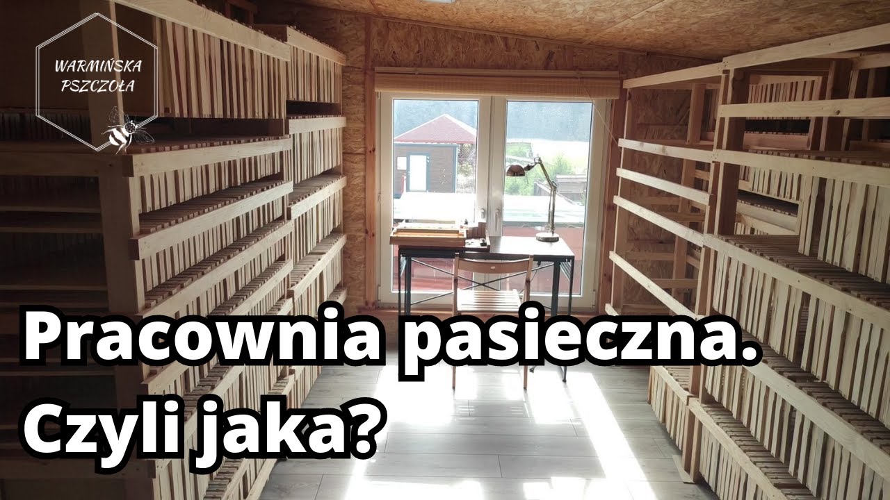 Pracownia pszczelarska.  Czyli jaka?