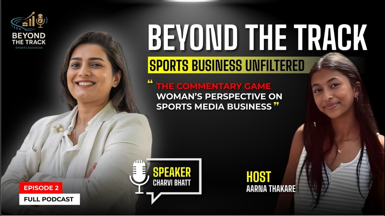 Cricket to Commentary: A Career Transformation in Sports Business with Charvi Bhatt | Unfiltered