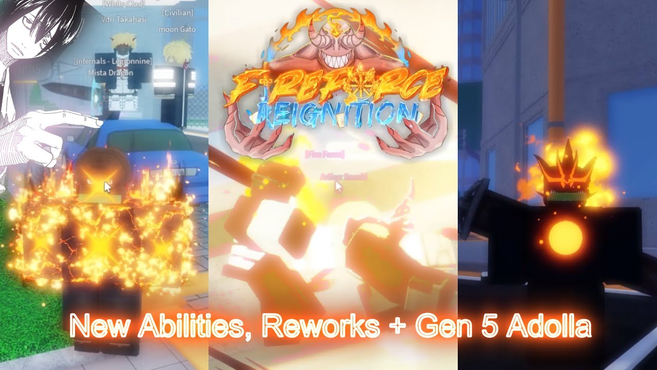 Fire Force Reignition | All New Abilities & Rework Showcase + Benimaru Adolla Burst