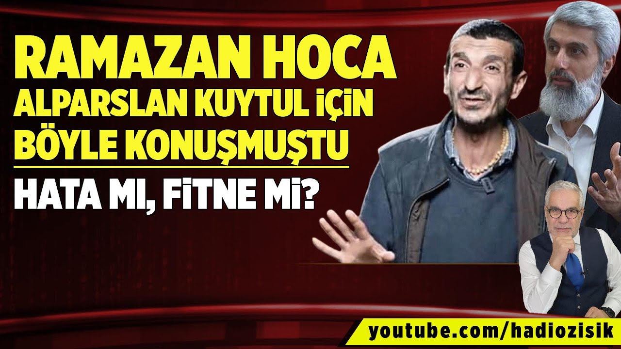 RAMAZAN PİŞKİN HOCA, ALPARSLAN KUYTUL İÇİN ZAMANINDA BÖYLE KONUŞMUŞTU