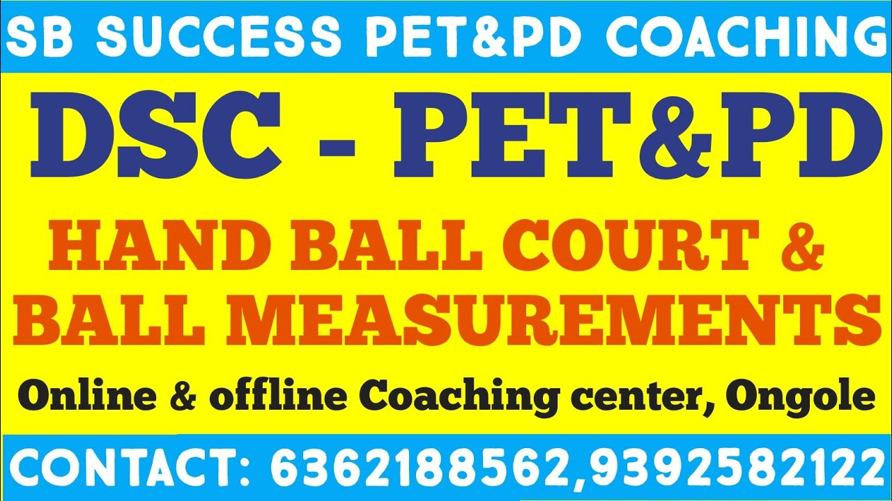 HAND BALL COURT & BALL MEASUREMENTS || DSC, TRT &  GURUKULA - PET&PD || ONLINE & OFFLINE CLASSES