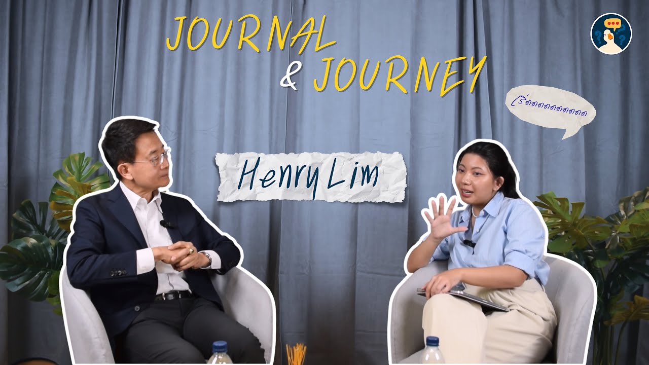 ดร.วิศิษฐ์ ลิ้มลือชา (Henry Lim) | Journal & Journey Club EP.4 | Full (2/2)