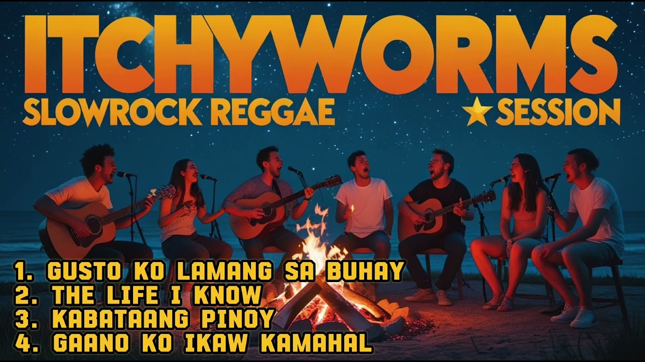 ITCHYWORMS Hotlist (Part 2) Slowrock Reggae Cover @musicrunwayph @TopTrending