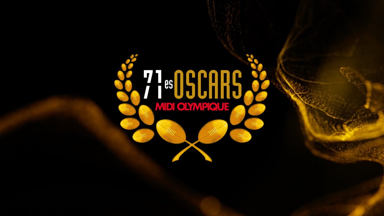 Revivez la 71&egrave;me c&eacute;r&eacute;monie Oscars Midi Olympique !