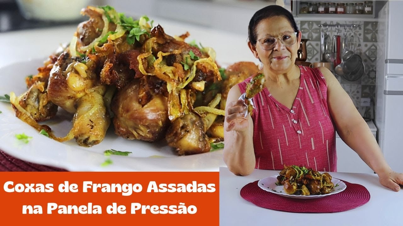 COXAS DE FRANGO ASSADAS NA PANELA DE PRESSÃO: DELICIOSAS E POUCOS MINUTOS!