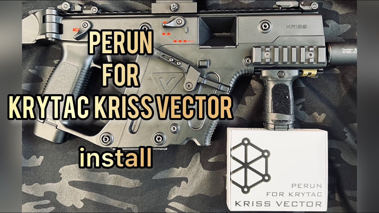 【PERUN】KRYTAC電動ガンKRISSVECTORに PERUNをインストール!!ペルン組み込み動画！
